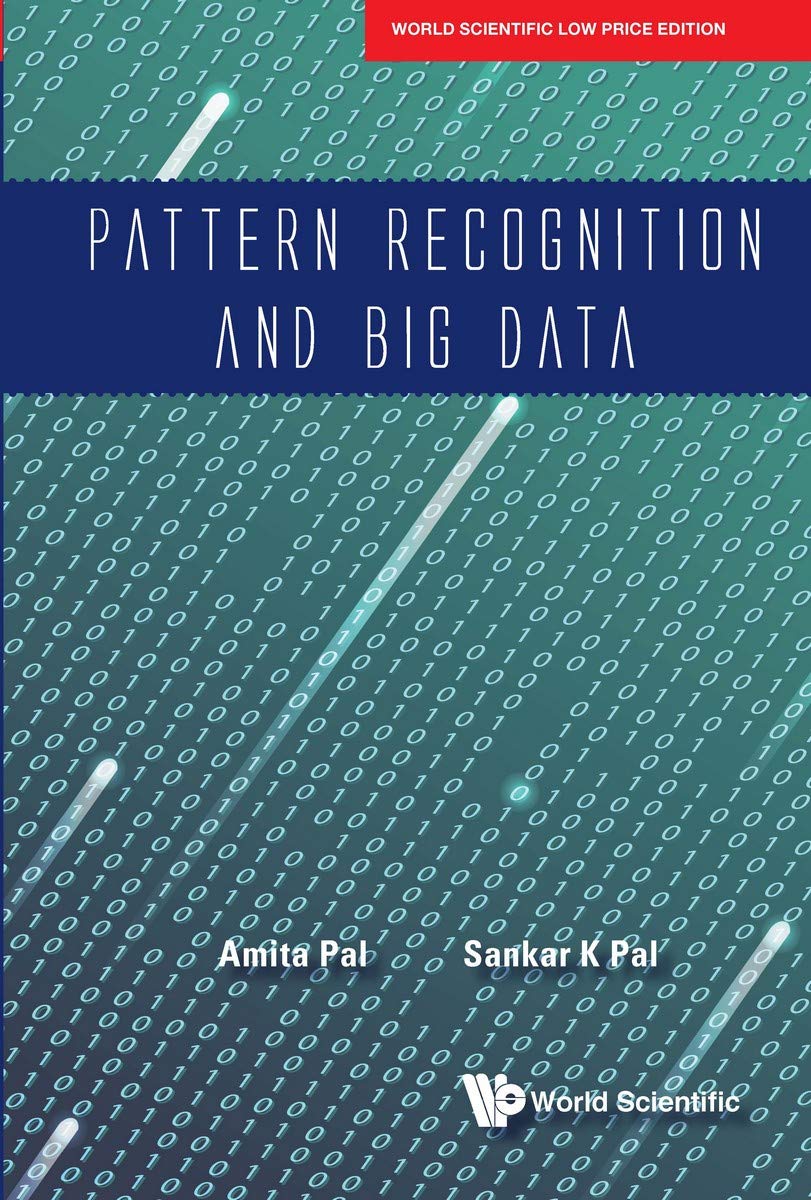 PATTERN RECOGNITION AND BIG DATA*