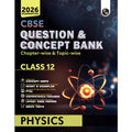 Pw Cbse Question & Concept Bank (Qcb) Class 12 Physics ChapterWise And TopicWise Solved Questions For 2026 Exams With 50% Comp
