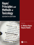 Hayes Principles And Methods Of Toxicology 2 Vol Set 7Ed (Hb 2024)