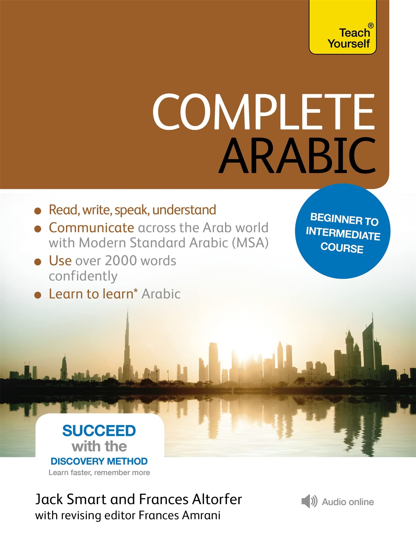 Complete Arabic Beginner to Intermediate Course: Learn to read, write, speak and understand a new language with Teach Yourself (
