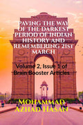 PAVING THE WAY OF THE DARKEST PERIOD OF INDIAN HISTORY AND REMEMBERING 21st MARCH : Volume 2, Issue 1 of Brain Booster Articles