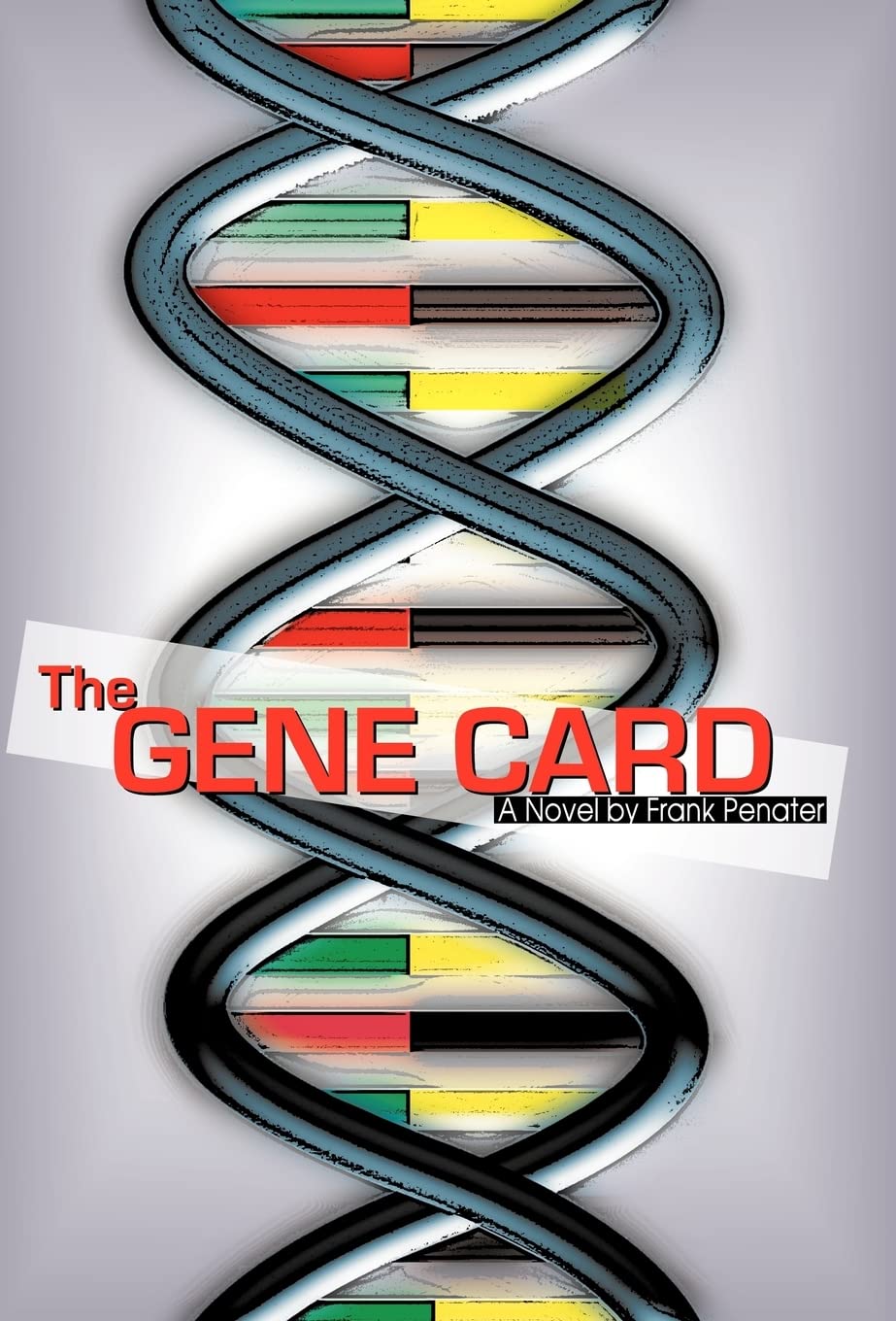 The Gene Card: A Novel