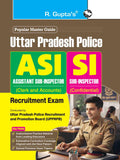 UP Police  Assistant SubInspector (Clerk & Accounts) and SubInspector (Confidential) Recruitment Exam Guide