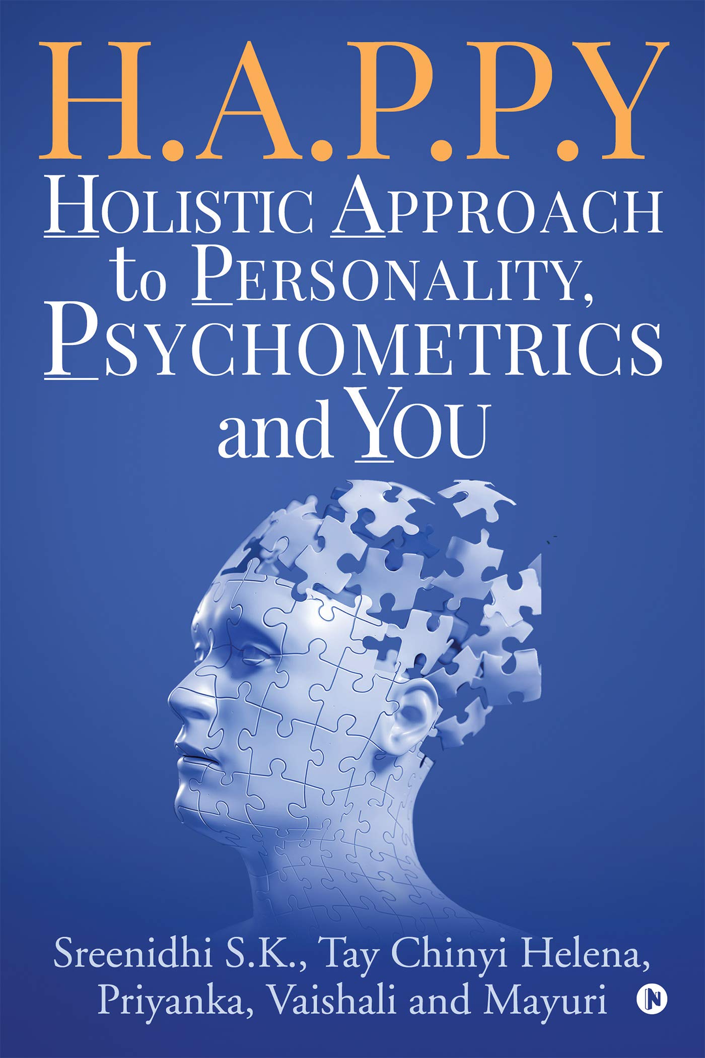 H.A.P.P.Y  Holistic Approach To Personality, Psychometrics And You