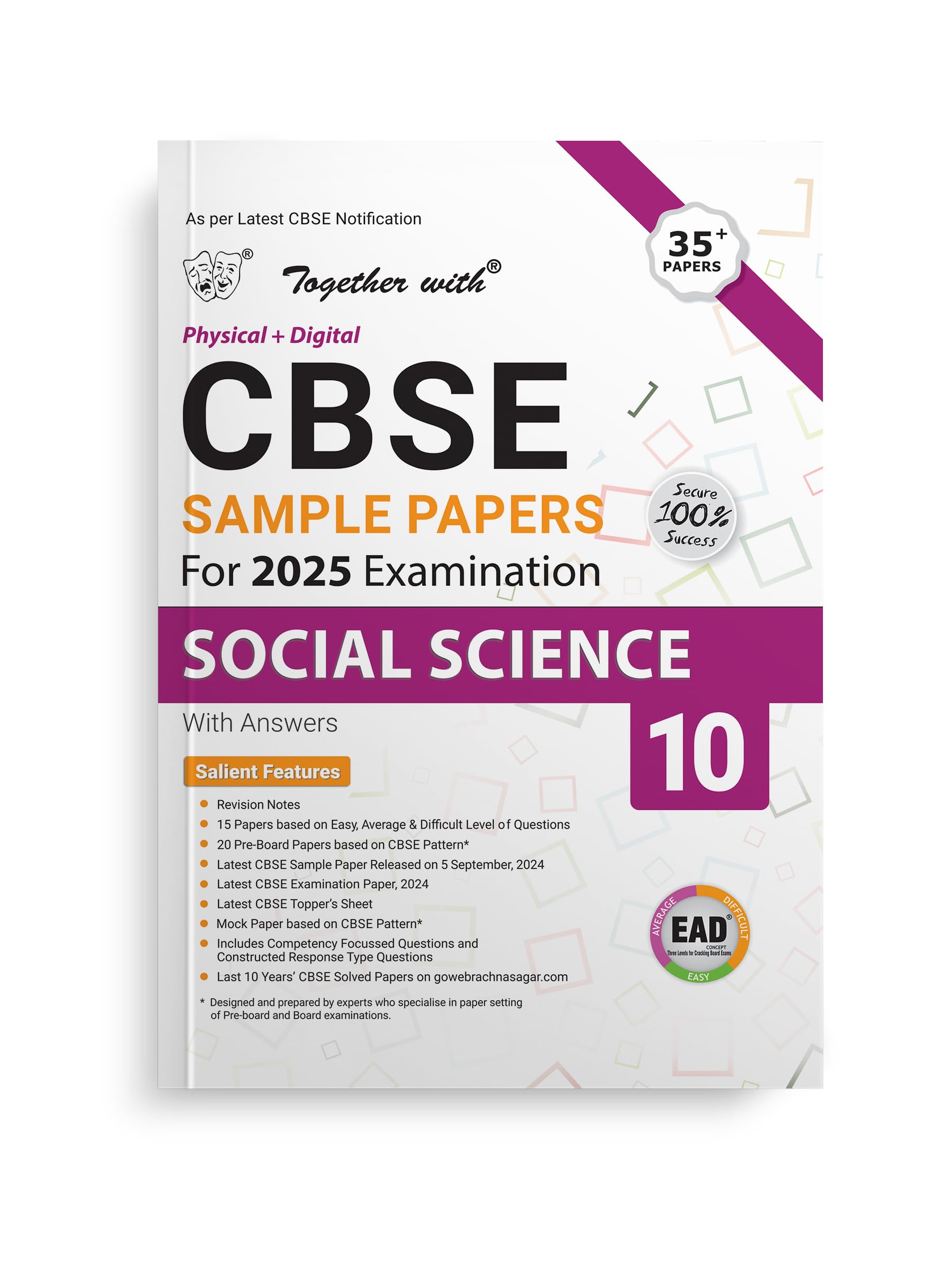 Together with CBSE EAD Sample Paper Class 10 Social Science (Physical + Digital) for Board Exam 2025