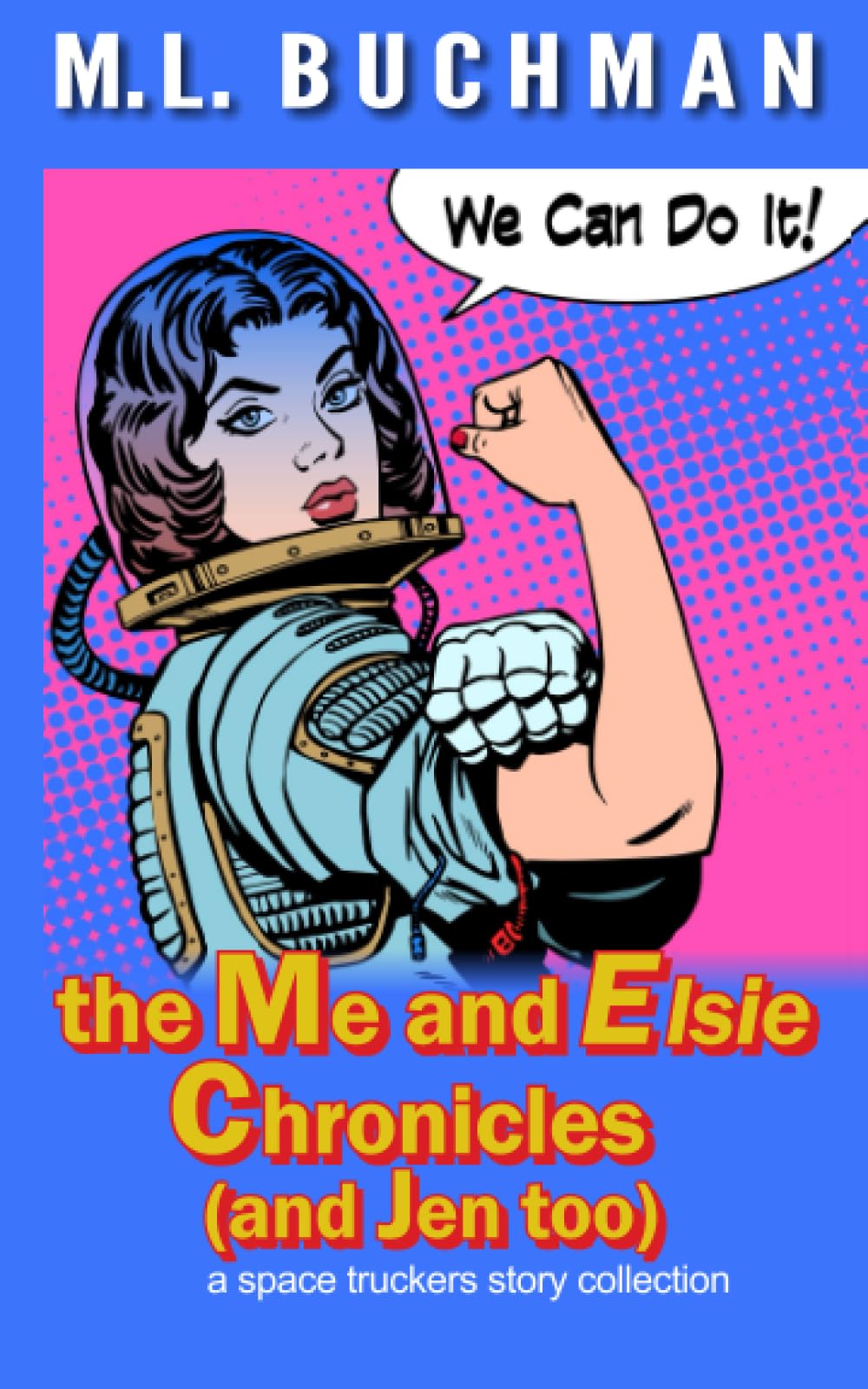 The Me And Elsie Chronicles (And Jen Too)