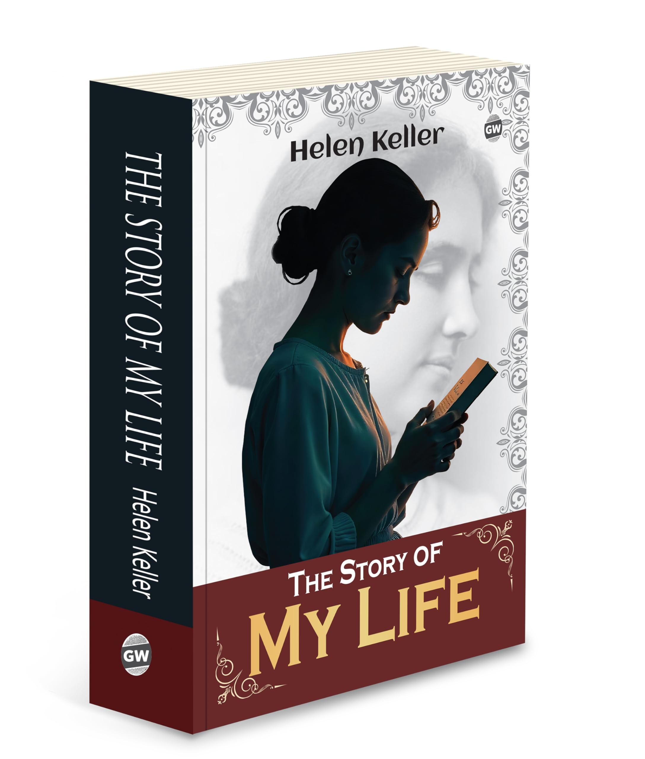 The Story of My Life (Paperback) : Inspiring Autobiography of Courage & Perseverance, Timeless Memoir by Helen Keller, Iconic Tr