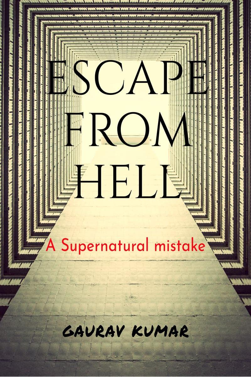 Escape From Hell