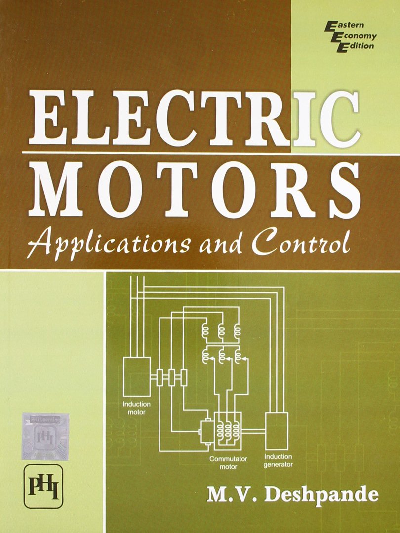 Electric Motors: Applications and Control