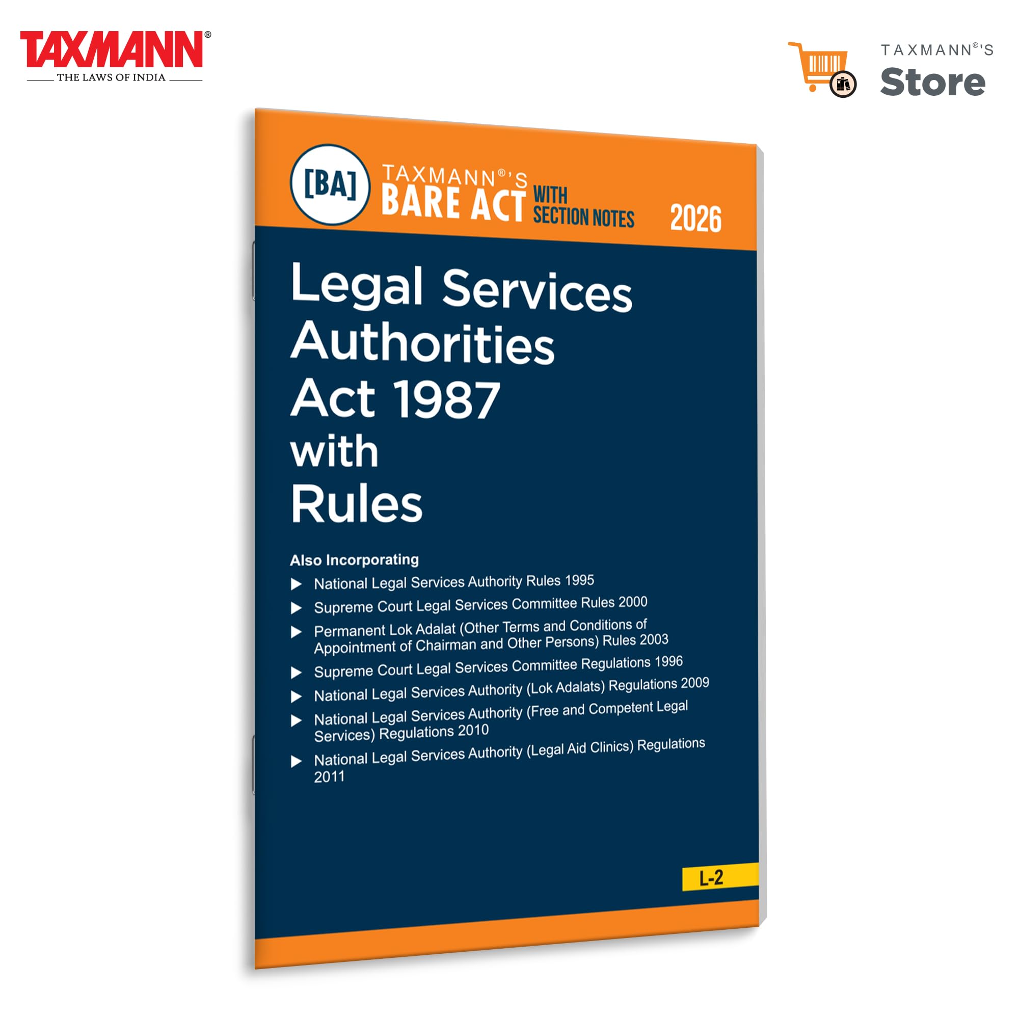 Taxmanns Legal Services Authorities Act 1987 with Rules [Bare Act with Section Notes]  Consolidating the Act | Allied Rules &