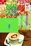 For Love of Eli: Quilts of Love Series