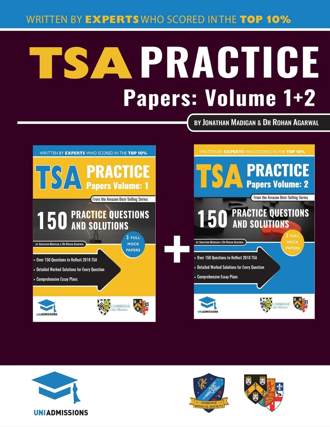 TSA Practice Papers Volumes One & Two: 6 Full Mock Papers, 300 Questions in the style of the TSA, Detailed Worked Solutions for 