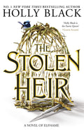 The Stolen Heir: A Novel Of Elfhame