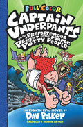 Captain Underpants #08: The Preposterous Plight Of The Purple Potty PeopleColour Edition