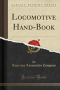 Locomotive HandBook (Classic Reprint)