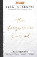 The Forgiveness Journal: A Guided Journey to Forgiving What You Cant Forget (A Devotional Companion with Journaling Prompts to 