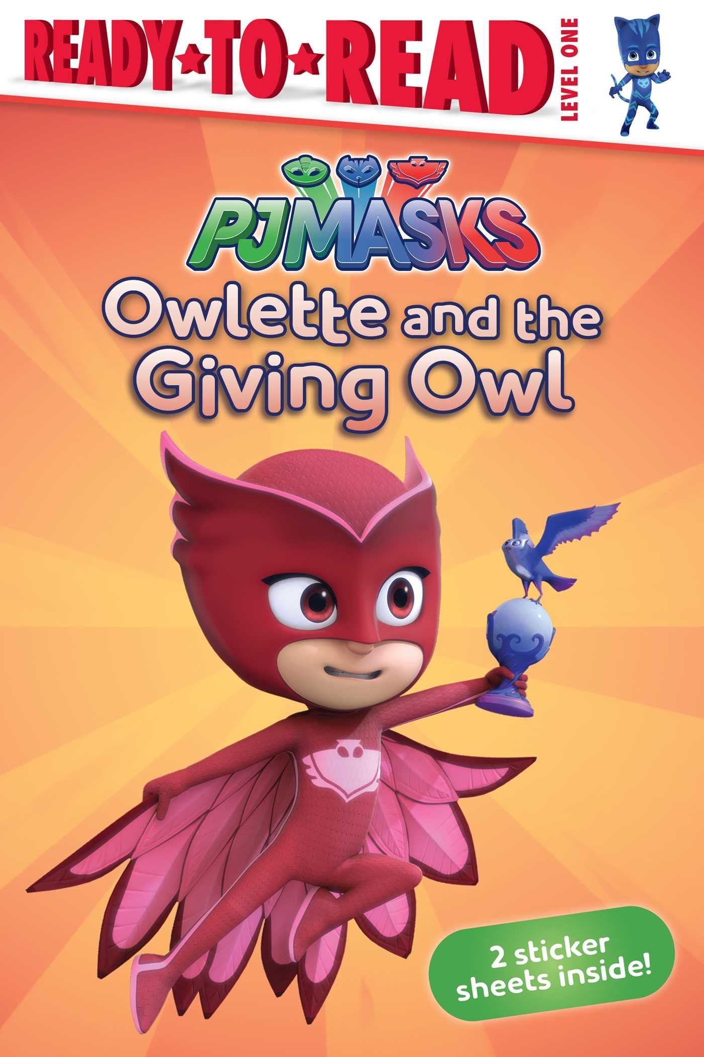 Owlette and the Giving Owl: ReadytoRead Level 1 (PJ Masks)
