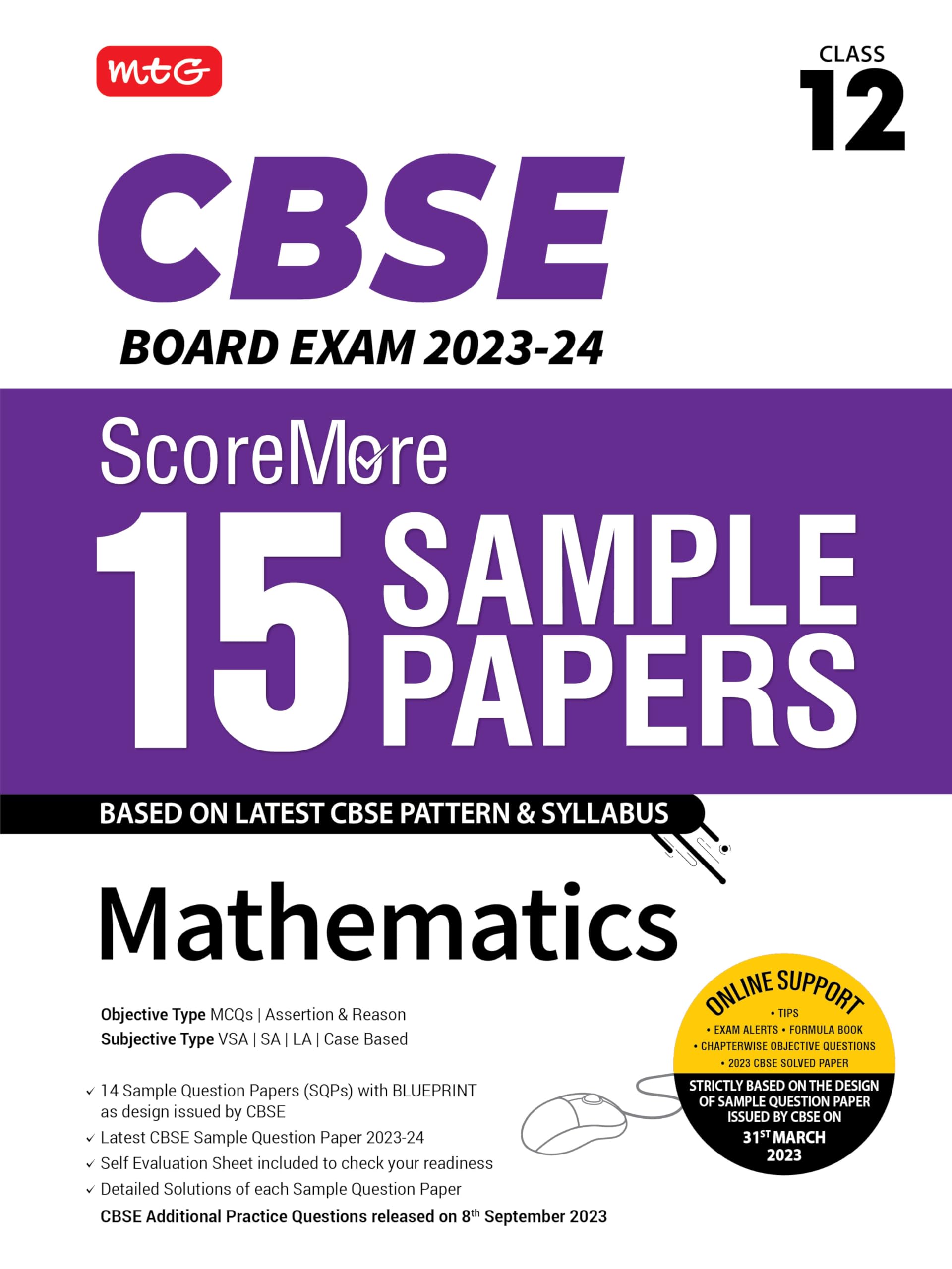MTG CBSE ScoreMore 15 Sample Question Papers Class 12 Mathematics Book For 2024 Board Exam (Based on CBSE Latest Pattern)