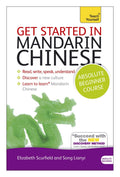 Get Started in Mandarin Chinese Absolute Beginner Course: The essential introduction to reading, writing, speaking and understan
