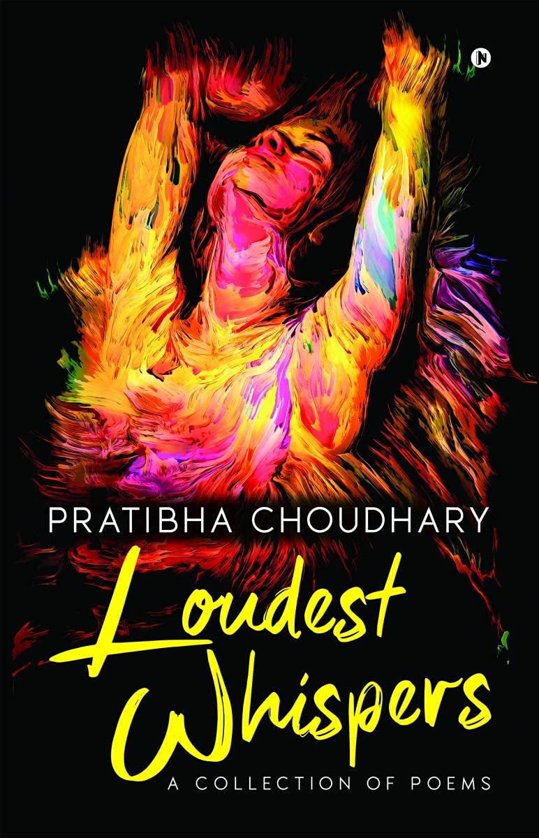 Loudest Whispers : A Collection Of Poems