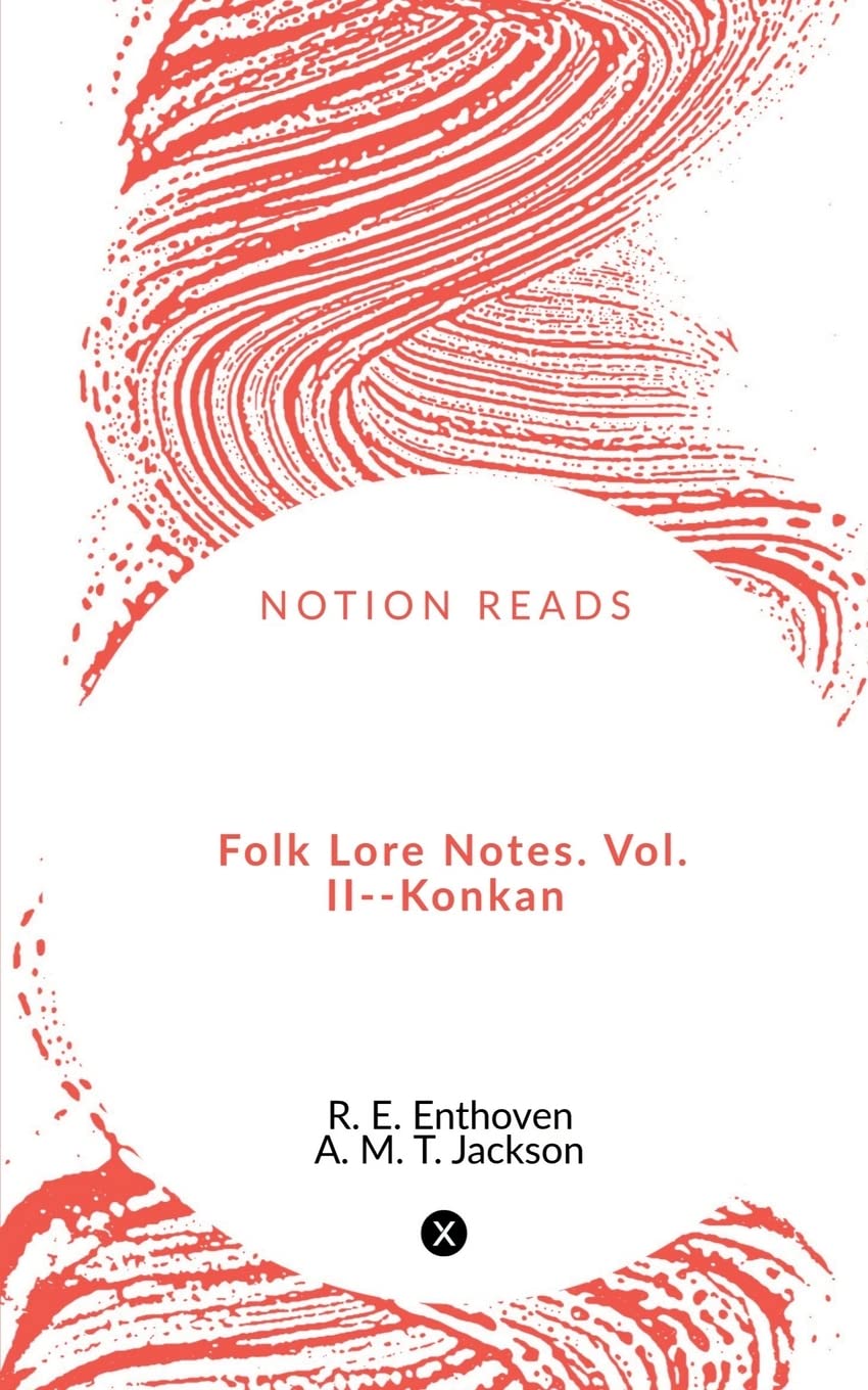 Folk Lore Notes. Vol. IiKonkan