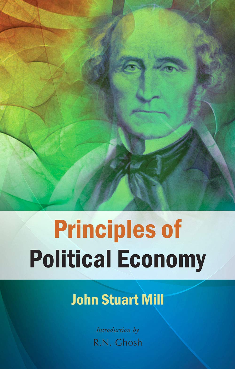 Principles Of Political Economy