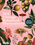 Vintage Botanical Illustration: CopyrightFree Images for Artists, Designers and Plant Lovers