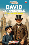 David Copperfield (Abridged Classics) (Illustrated)  Novel  Story Book for Kids  English Stories for Children  Age 6+  Idea