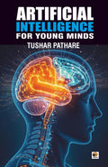 Artificial Intelligence for Young Minds