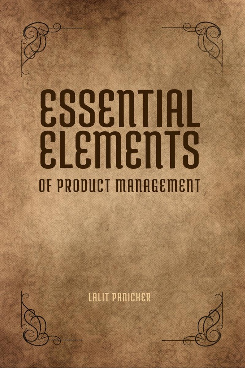 Essential Elements of Product Management