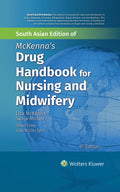 MckennaS Drug Handbook For Nursing And Midwifery, 9Th South Asian Ed