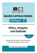 Drishti (Mains Capsule Series) Ethics Integrity And Aptitude 4Th Edition For English | Upsc | Civil Services Exam | State Admin