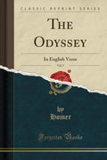The Odyssey, Vol. 7: In English Verse (Classic Reprint)