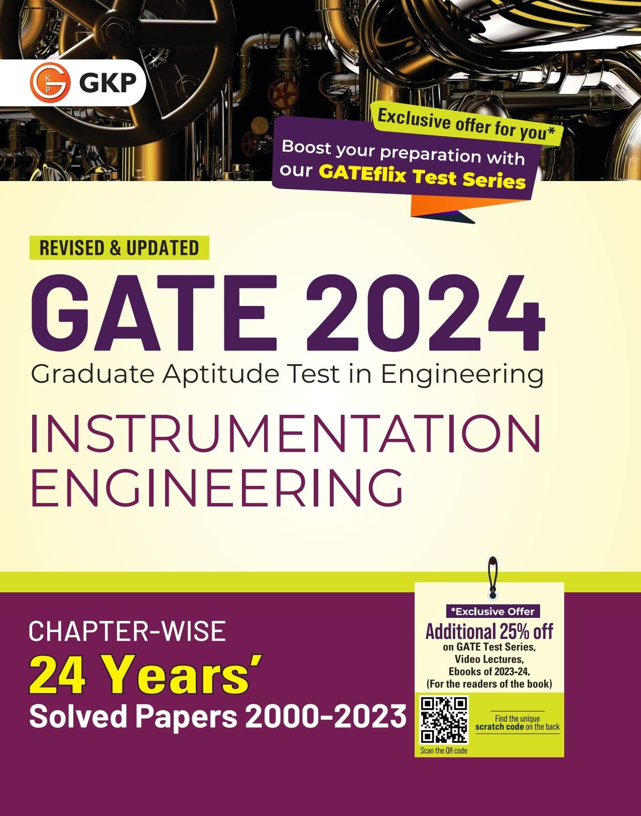 Gate 2024 : Instrumentation Engineering  24 Years ChapterWise Solved Papers 20002023 By Gkp