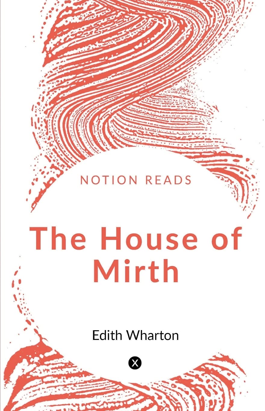 The House Of Mirth