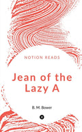 Jean Of The Lazy A