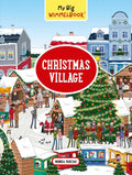 My Big WimmelbookChristmas Village: A LookandFind Book (Kids Tell the Story)
