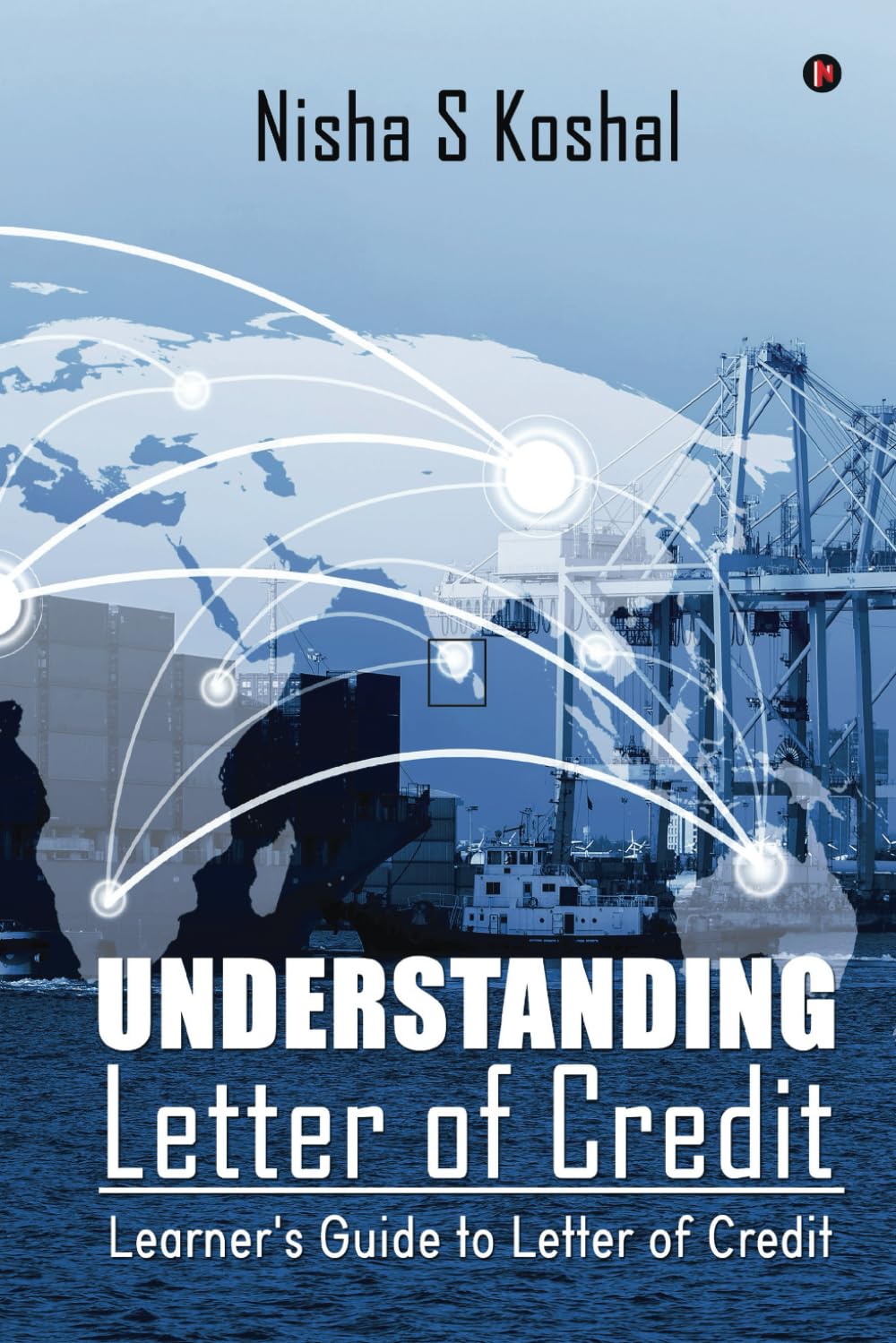 Understanding Letter of Credit : Learners Guide to Letter of Credit
