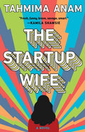 The Startup Wife: A Novel (A Contemporary Satire)