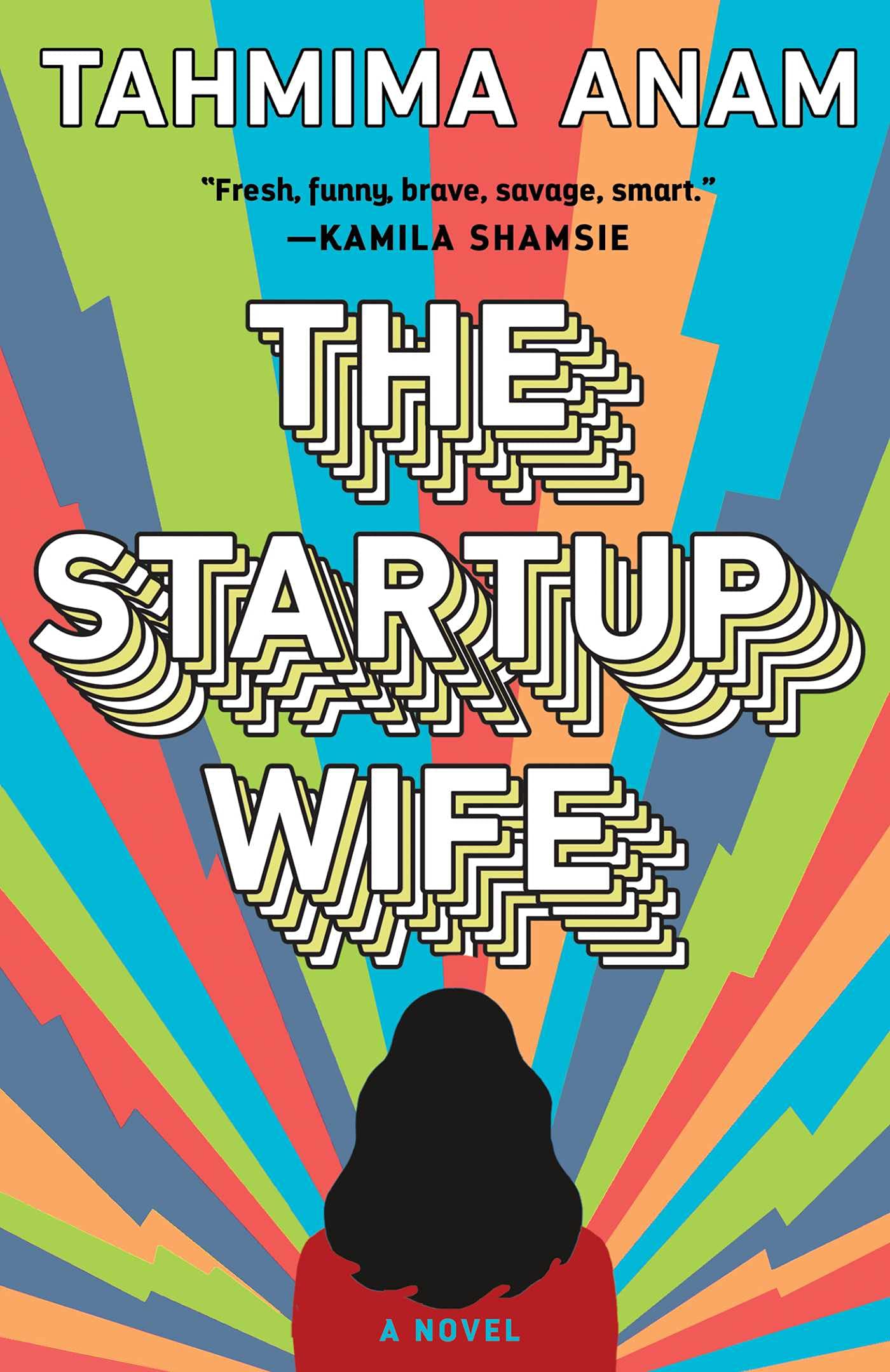 The Startup Wife: A Novel (A Contemporary Satire)