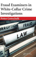 Fraud Examiners in WhiteCollar Crime Investigations