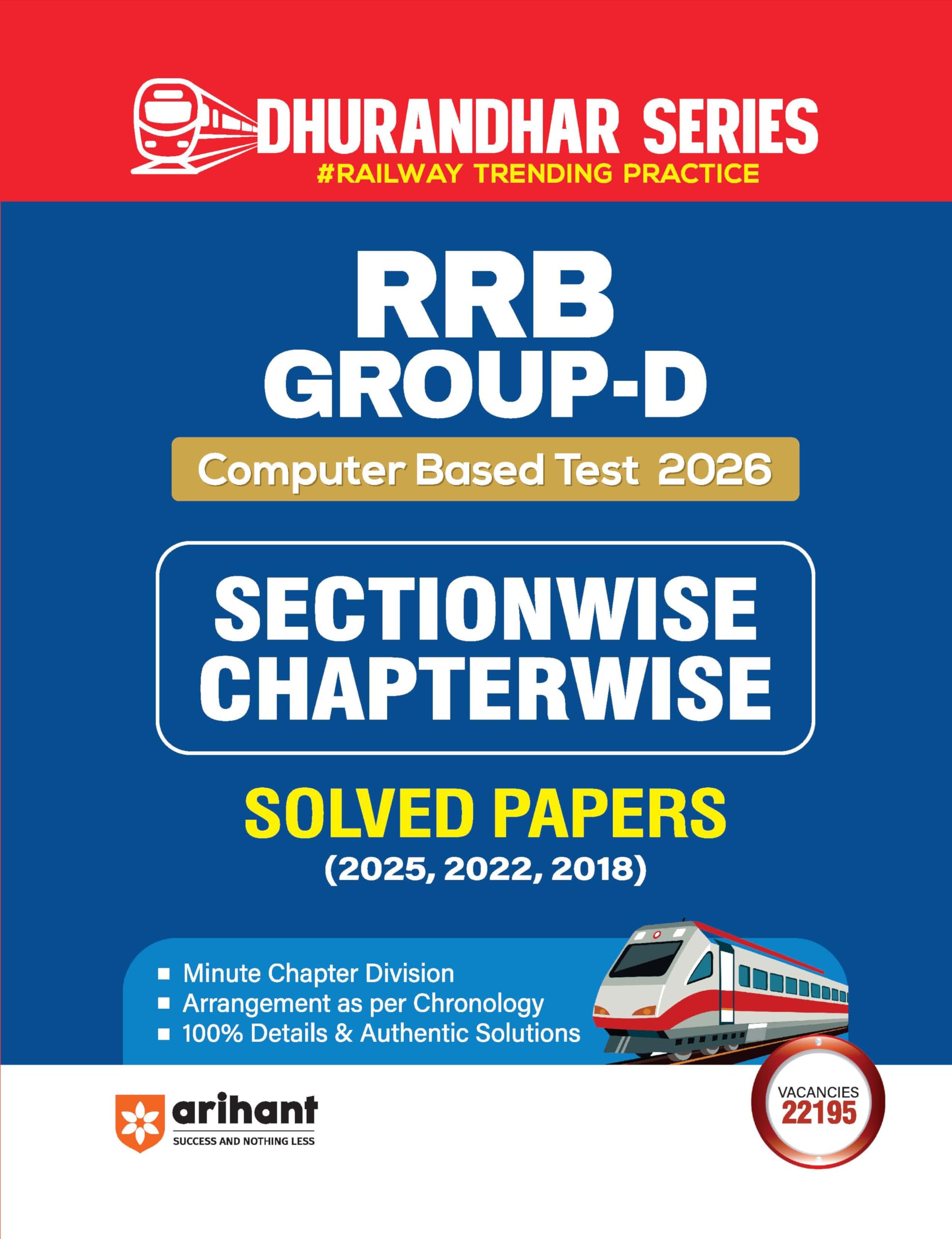 Arihant RRB GroupD Computer Based Test 2026 | Sectionwise Chapterwise Solved Papers (2025, 2022, 2018) | Chronological PYQs wit
