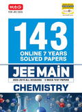 MTG JEE Main 7 Years (20252019) Chemistry All 143 Shifts Online Previous Years Solved Papers (PYQ Book) | 5 Mock Test Paper For