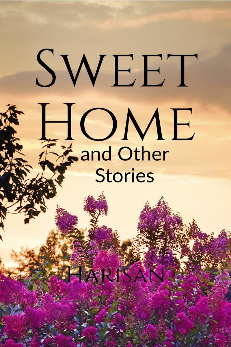 Sweet Home and Other Stories