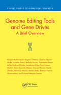 Genome Editing Tools and Gene Drives: A Brief Overview (Pocket Guides to Biomedical Sciences)