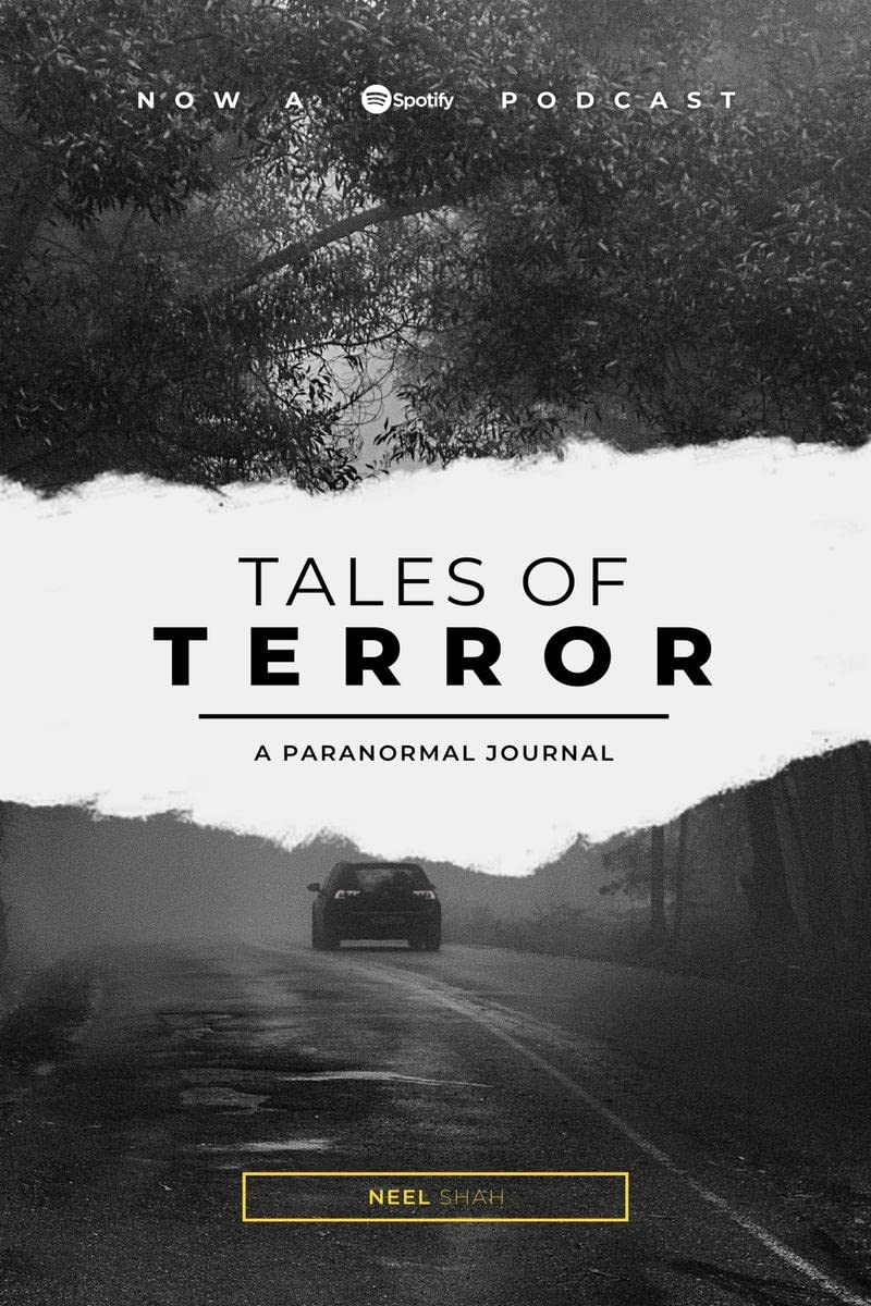 Tales Of Terror: A Paranormal Journal