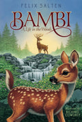 Bambi: A Life in the Woods (Bambis Classic Animal Tales)