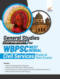 General Studies Companion For Wbpsc West Bengal Civil Services Wbcs Prelim And Main Exams