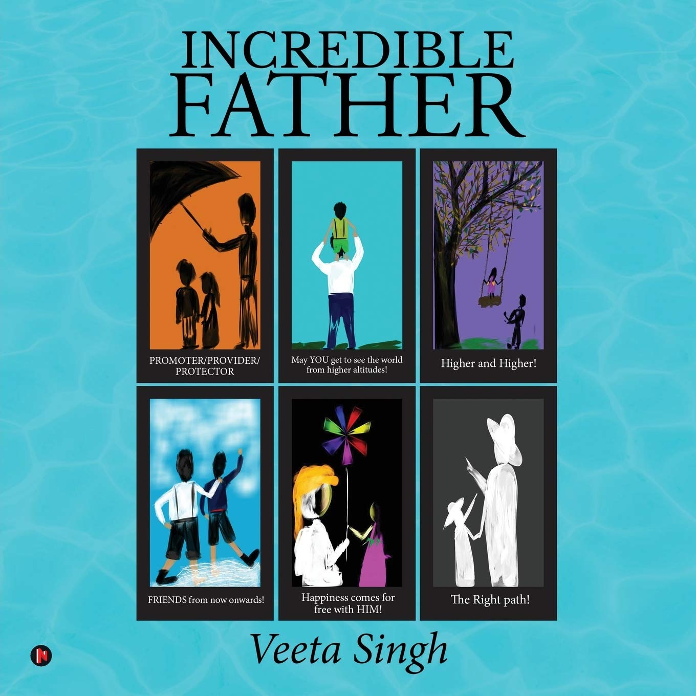 Increadible Father