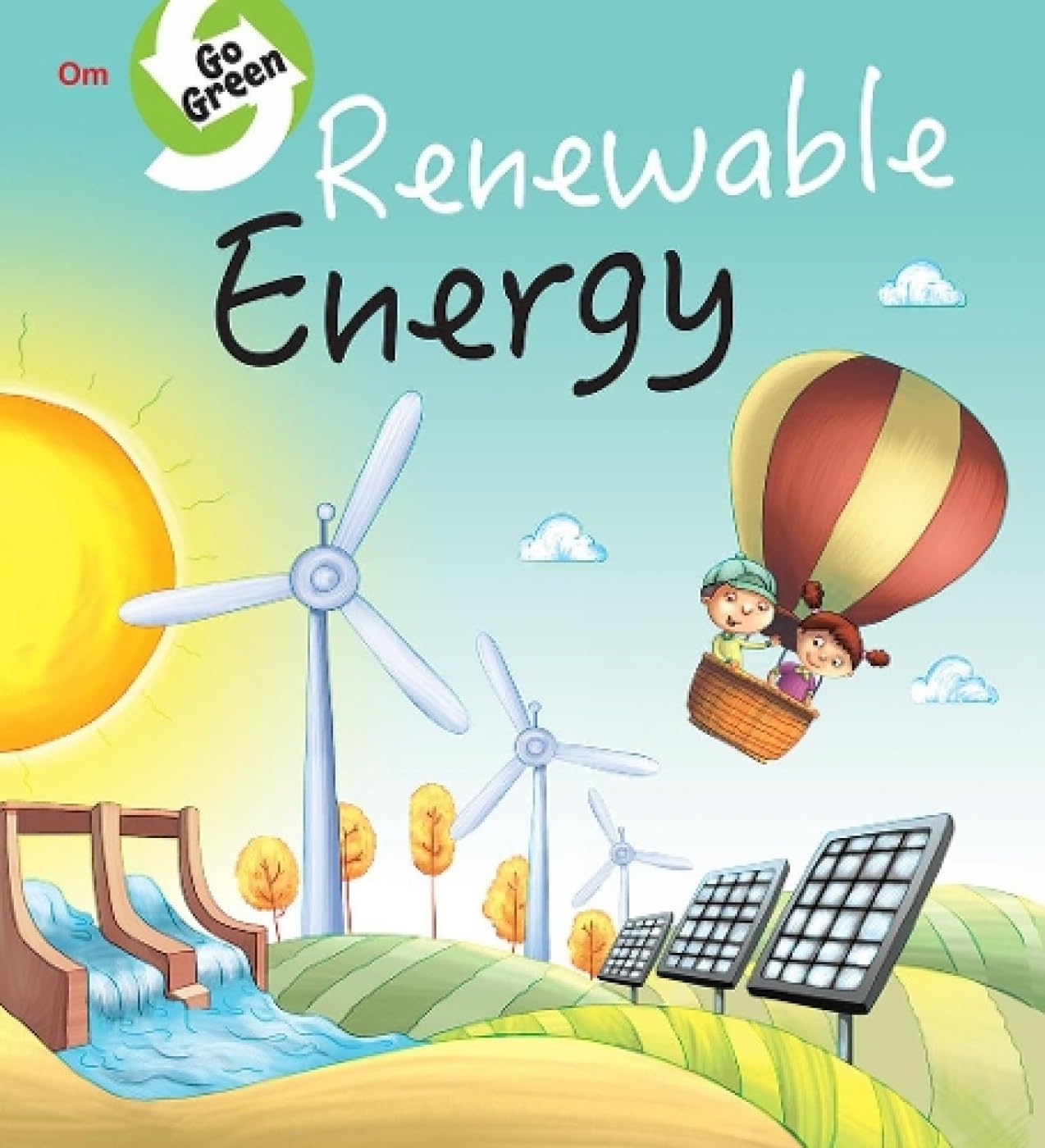 Environment Encyclopedia : Renewable Energy (Go Green)
